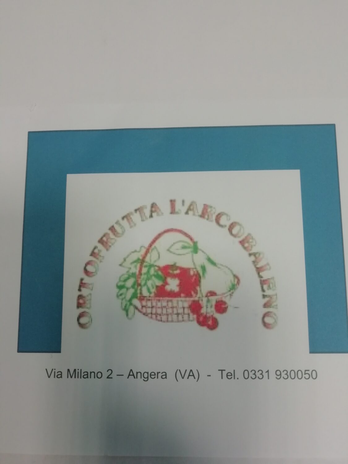 ORTOFRUTTA L’ARCOBALENO SRL