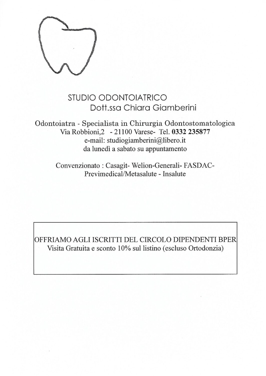 STUDIO ODONTOIATRICO Dott.ssa Chiara Giamberini