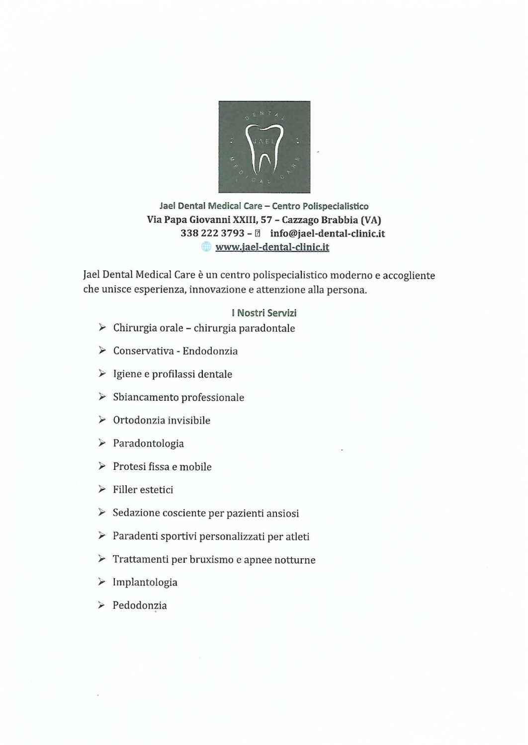 Jael Dental Medical Care – Centro Polispecialistico